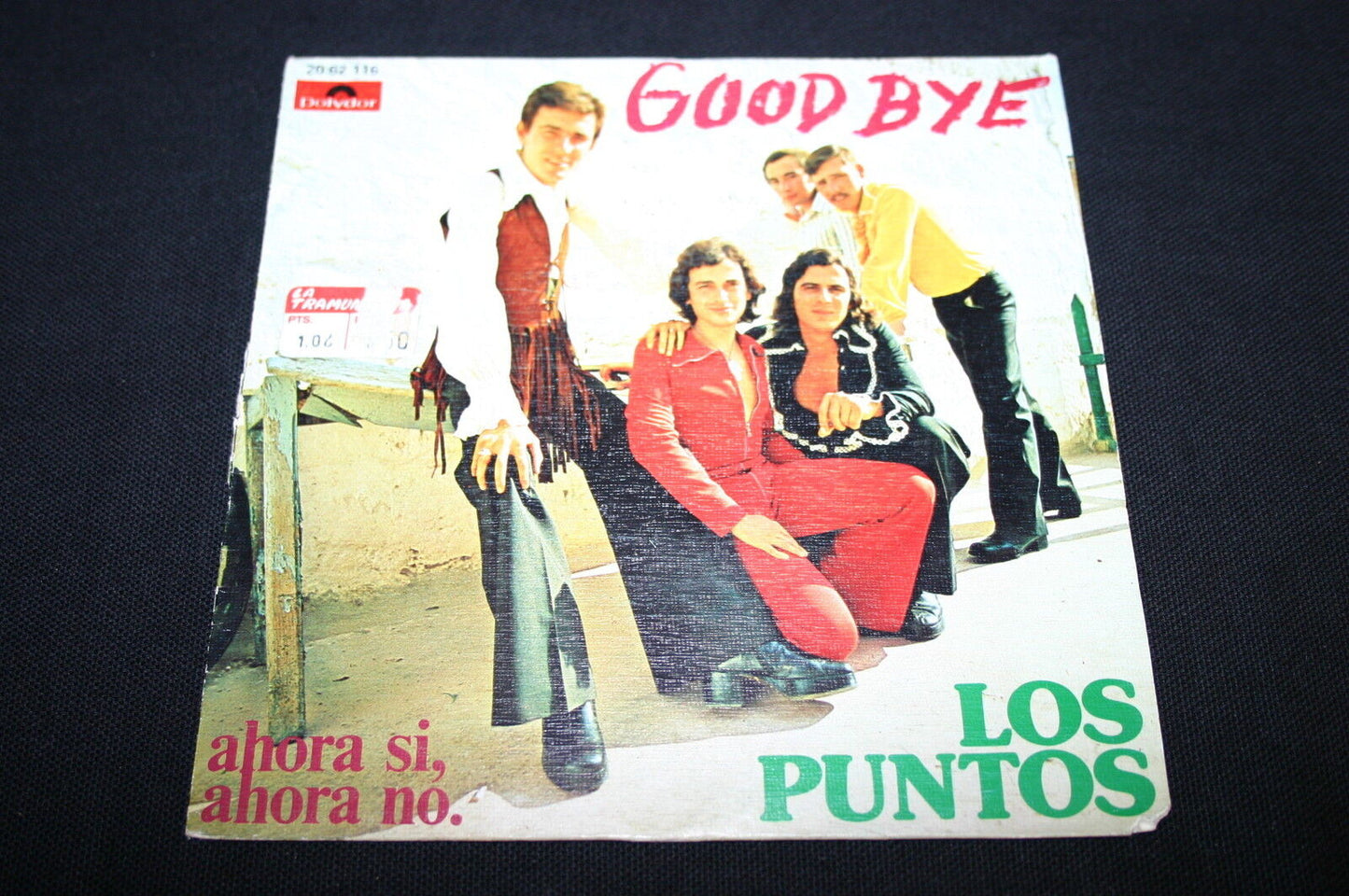 LOS PUNTOS SP 45T 7" GOOD BYE 1973 SPAIN