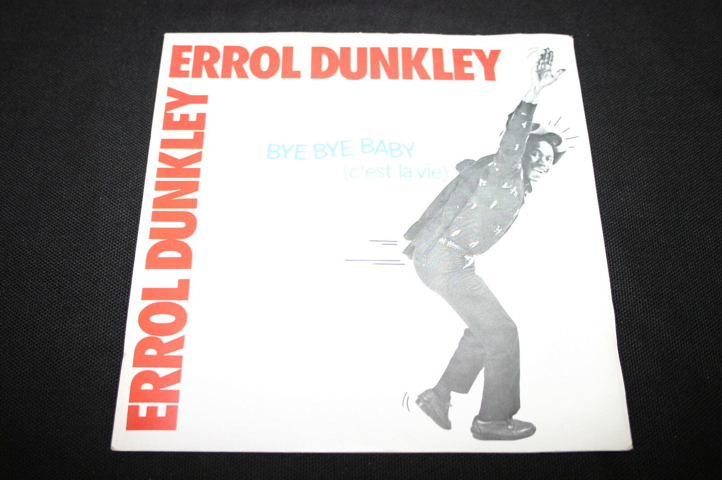 ERROL DUNKLEY SP 45T 7" BYE BYE BABY 1982