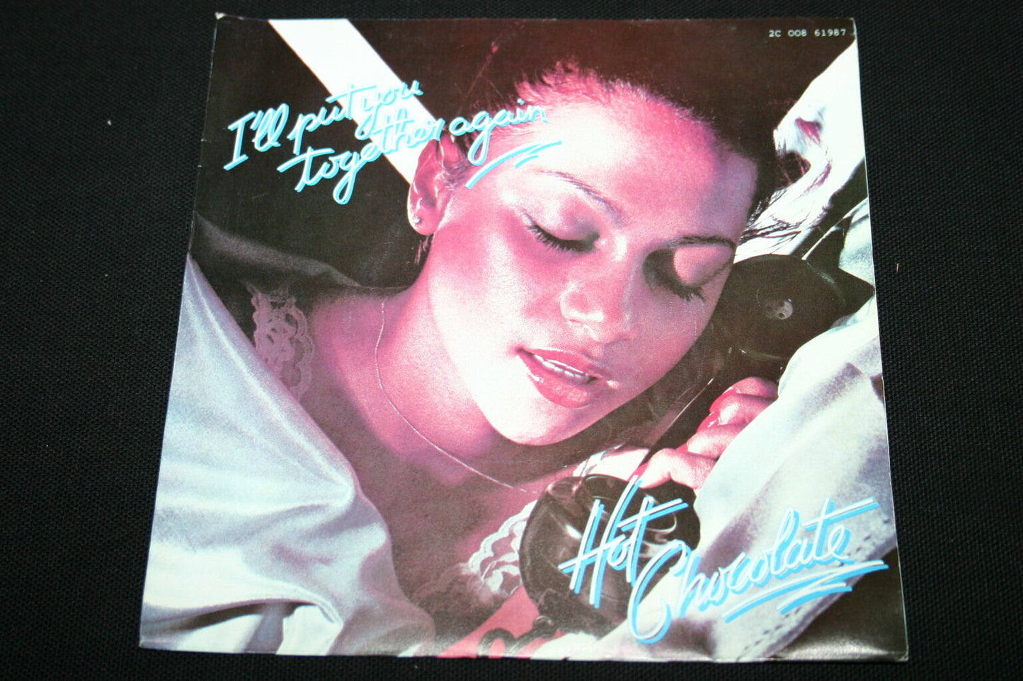 HOT CHOCOLATE SP 45T 7" I'LL PUT YOU TOGETHER AGAIN 1979
