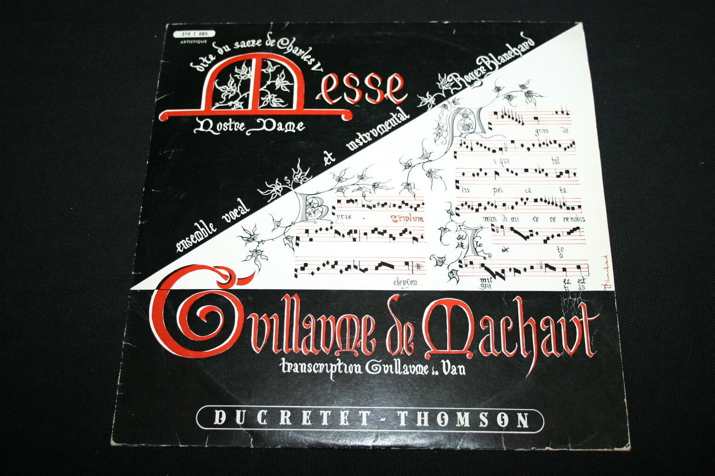 ROGER BLANCHARD LP 33T 10" MESSE NOSTRE DAME / GUILLAUME DE MACHAUT RARE