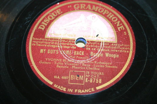 YVONNE BLANC et son TRIO RYTHMIQUE   78T   MY GUY'S COME BACK (BOOGIE WOOGIE)