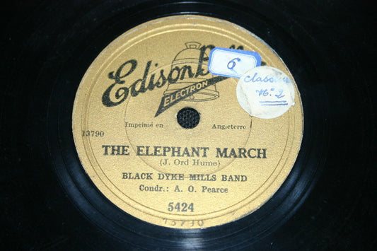 BLACK DYKE MILLS BAND   78T   THE ELEPHANT MARCH   EDISON