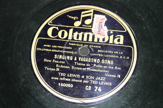 TED LEWIS et son JAZZ   78T   SINGING A VAGABOND SONG   COLUMBIA