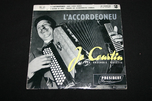 JO COURTIN et son ORCHESTRE MUSETTE   EP 45T 7"   L'ACCORDEONEU