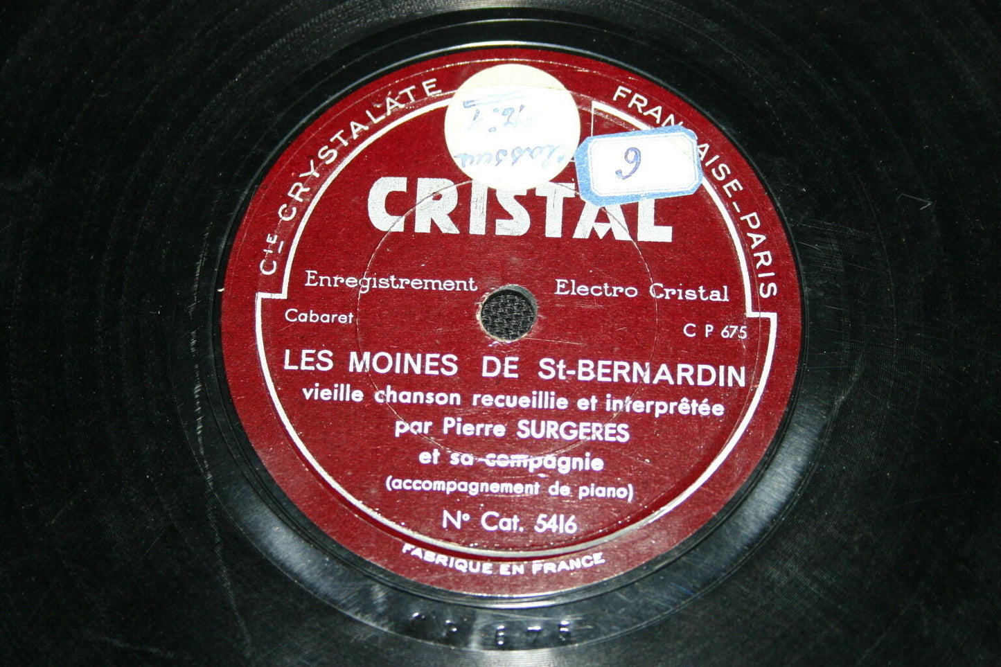 PIERRE SURGERES & HIS COMPANY 78T THE MONKS OF ST-BERNARDIN CRYSTAL
