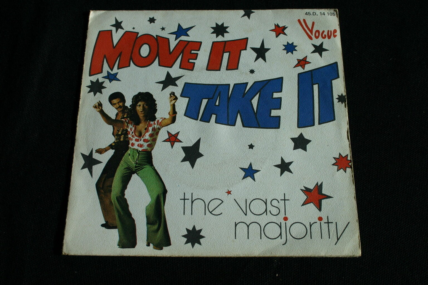 THE VAST MAJORITY SP 45T 7" MOVE IT TAKE IT 1976