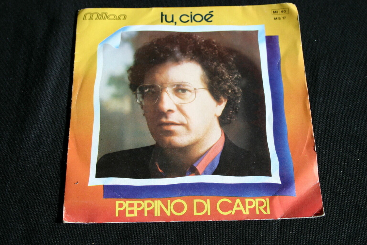 PEPPINO DI CAPRI SP 45T 7" TU, CIOE / ANIMA