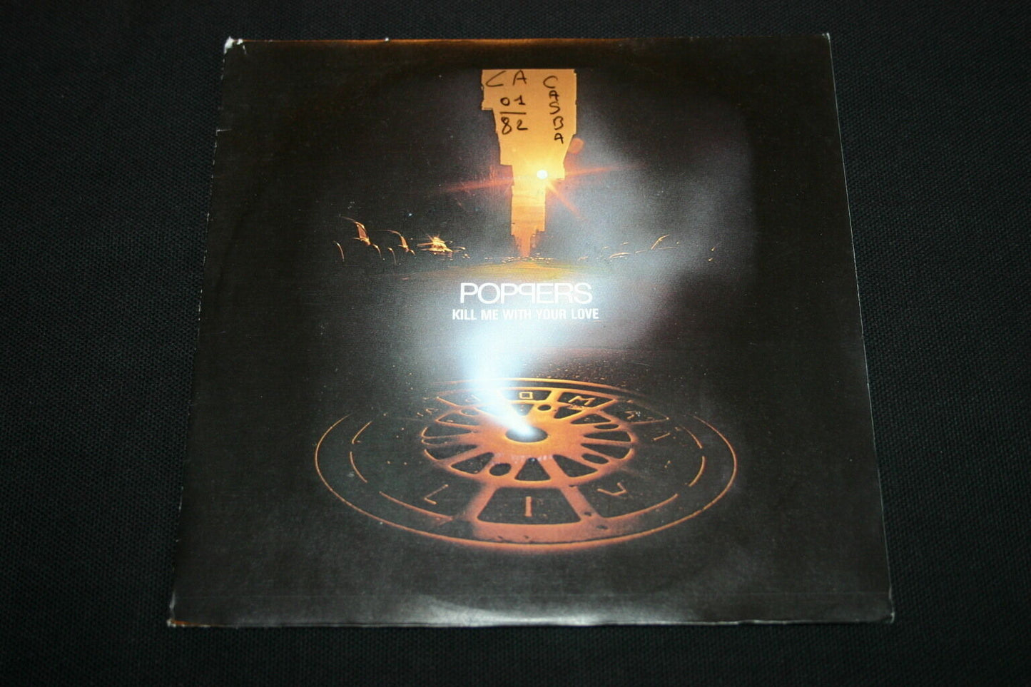 POPPERS SP 45T 7" KILL ME WITH YOUR LOVE 1981