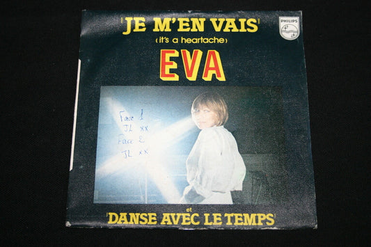 EVA   SP 45T 7"   JE M'EN VAIS   1978