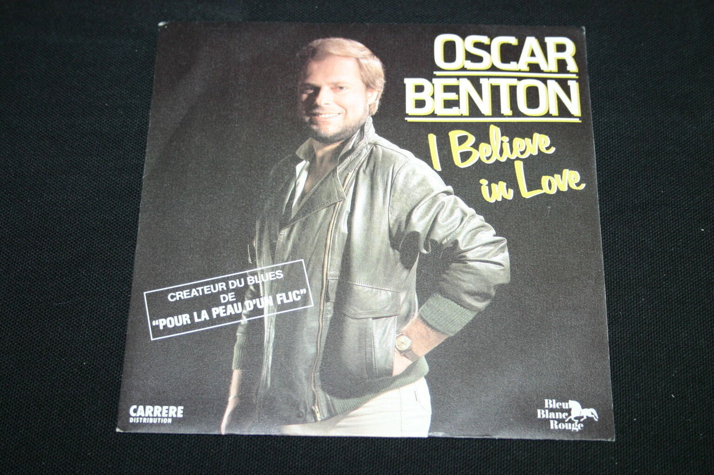 OSCAR BENTON SP 45T 7" I BELIEVE IN LOVE 1982