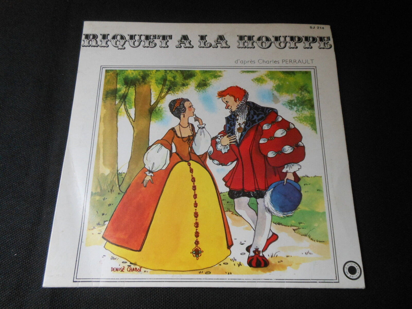 CHARLES PERRAULT / RIQUET A LA HOUPE SP 45T 7"