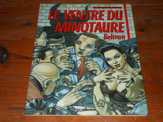 BELTRAN   LE VENTRE DU MINOTAURE   EO 1990