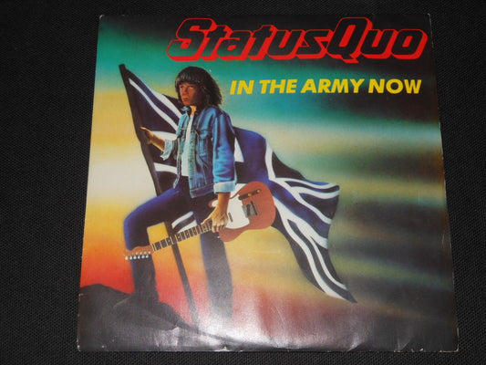 STATUS QUO   SP 45T 7"   IN THE ARMY NOW   1986