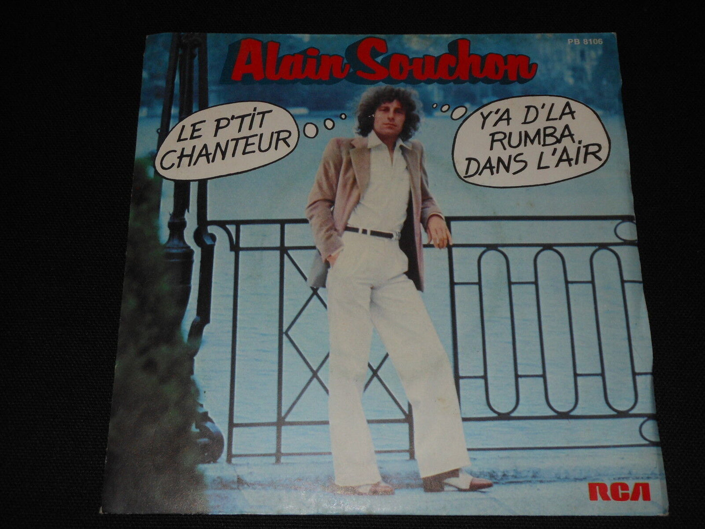 ALAIN SOUCHON SP 45T 7" Y'A D'LA RUMBA DANS L'AIR 1977