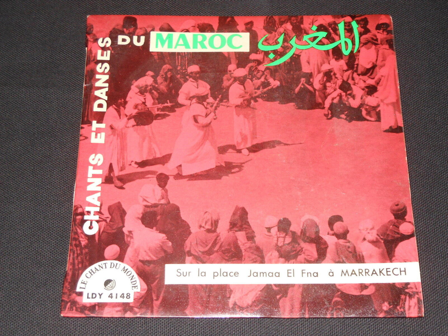 CHANTS ET DANSES DU MAROC EP 33T 7" MARRAKECH LDY 4148