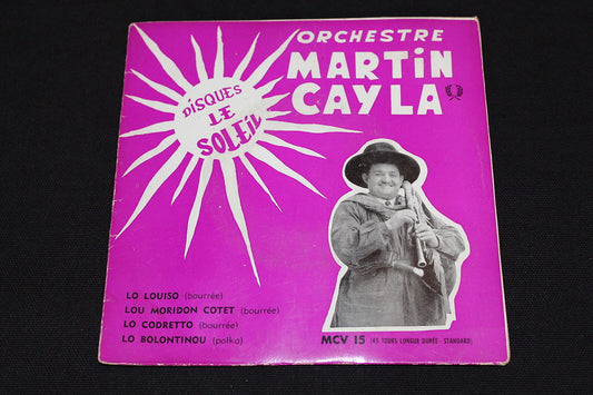 ORCHESTRE MARTIN CAYLA   EP 45T 7"   LO LOUISO