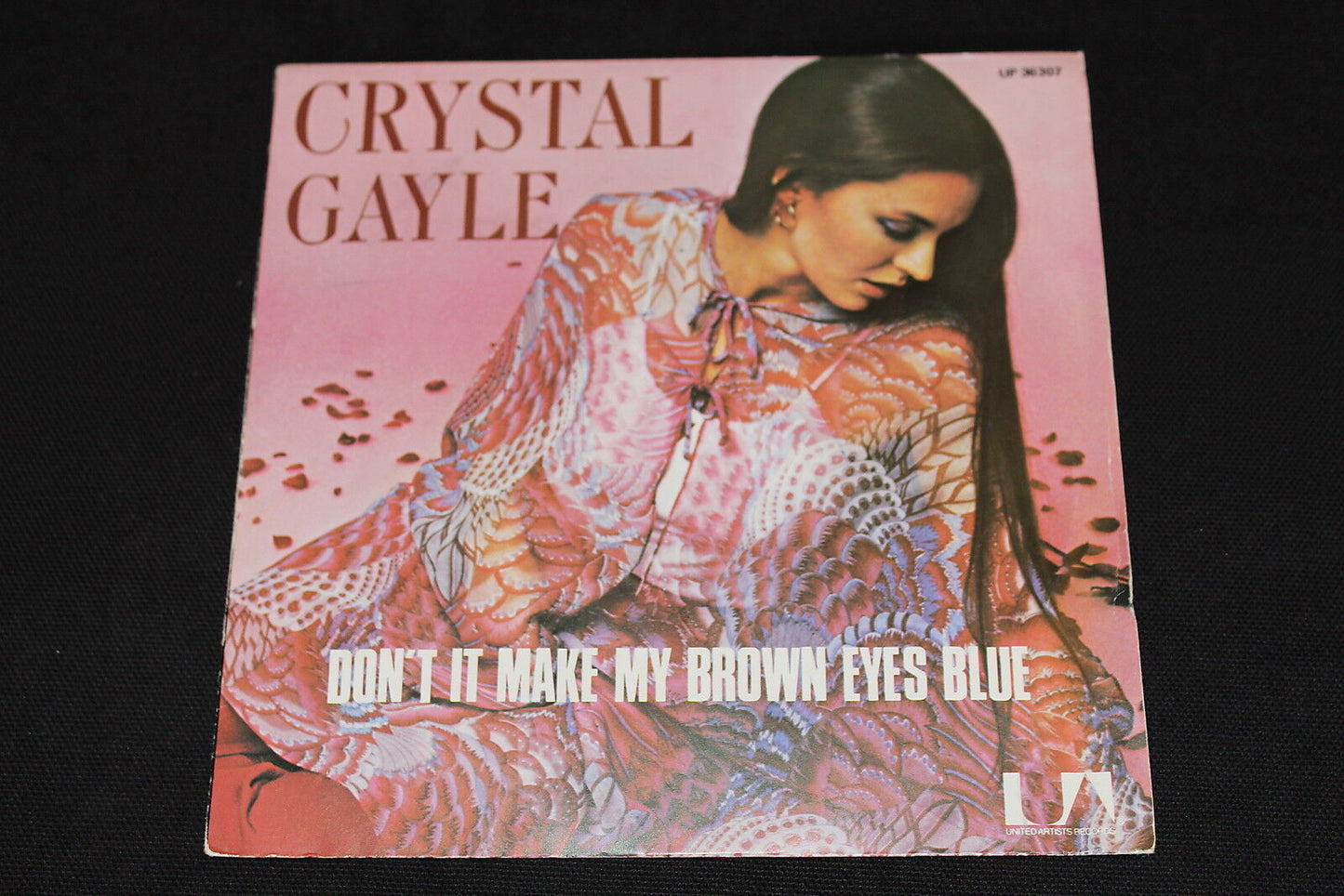 CRYSTAL GAYLE SP 45T 7" DON'T IT MAKE MY BROWN EYES BLUE 1977