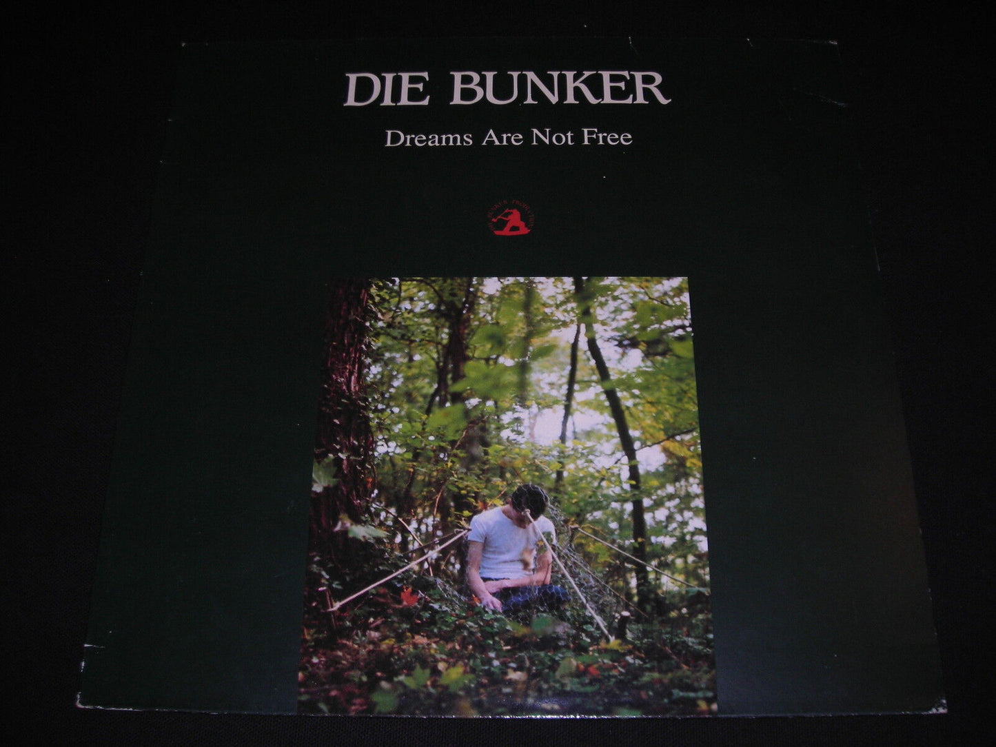 DIE BUNKER LP 33T 12" DREAMS ARE NOT FREE NEW ROSE NR 330
