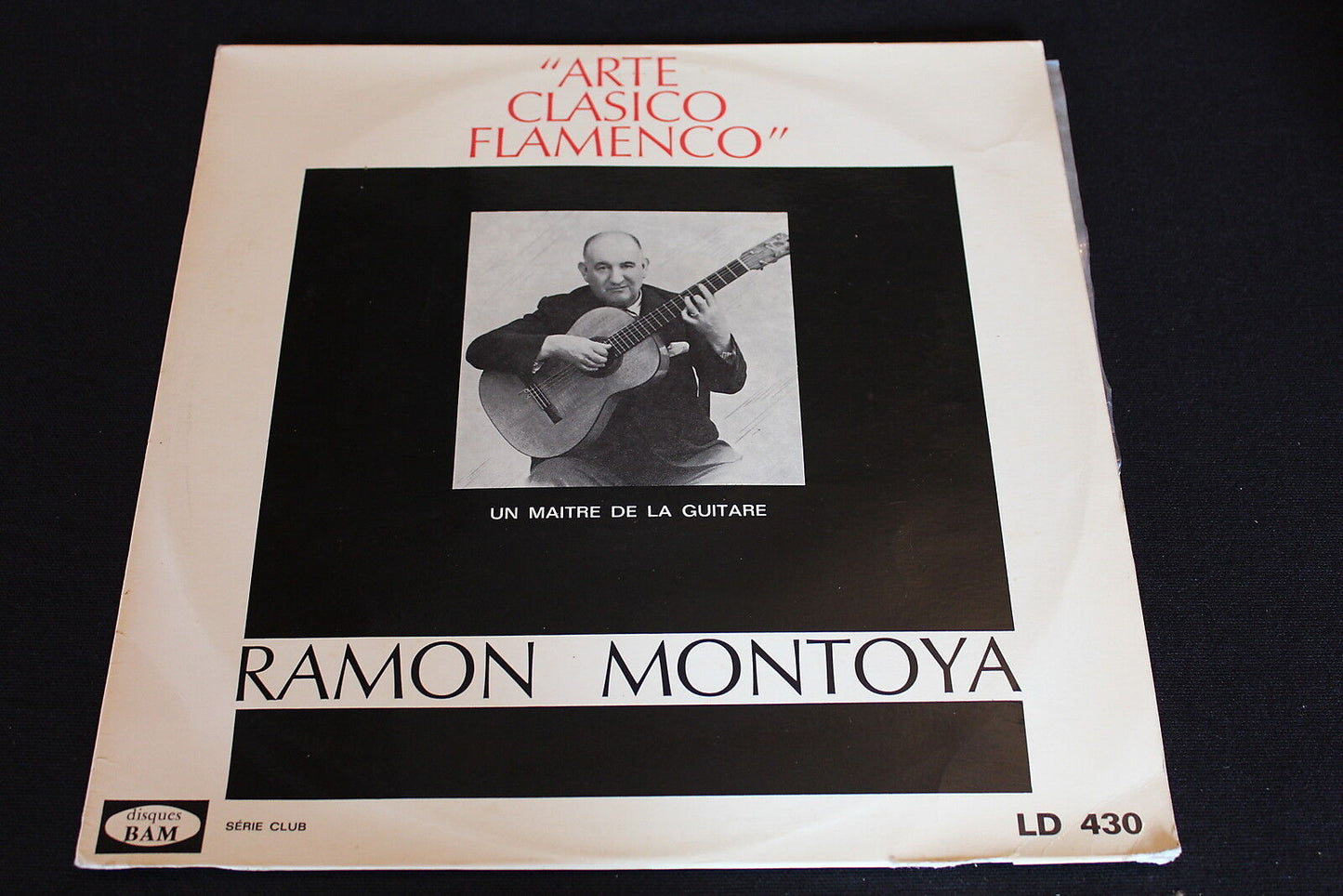 RAMON MONTOYA LP 33T 12" DISQUES BAM LD 430 FRENCH
