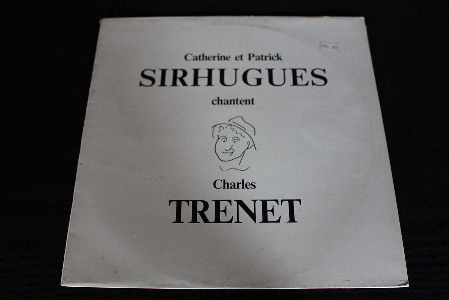 CATHERINE et PATRICK SIRHUGUES chantent CHARLES TRENET LP 33T 12"