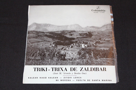 TRIKI-TRIXA DE ZALDIBAR   EP 45T 7"   COLUMBIA   SPAIN   1969