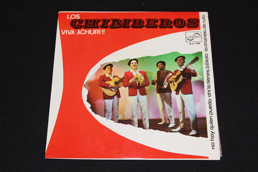 LOS CHIMBEROS   VIVA ACHURI !!   ZAFIRO ZE 746   EP 45T 7"
