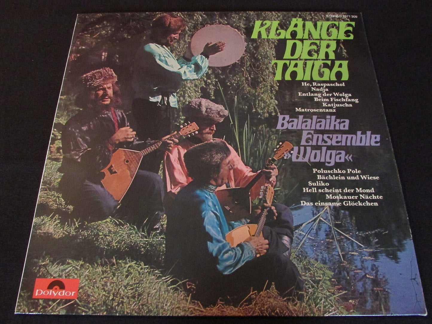 BALALAIKA ENSEMBLE WOLGA KLANGE DER TAIGA LP 33T 12" POLYDOR 2371 309
