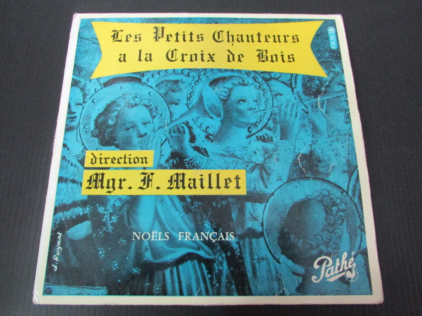 LES PETITS CHANTEURS A LA CROIX DE BOIS EP 45T 7" NOËLS FRANCAIS PATHE