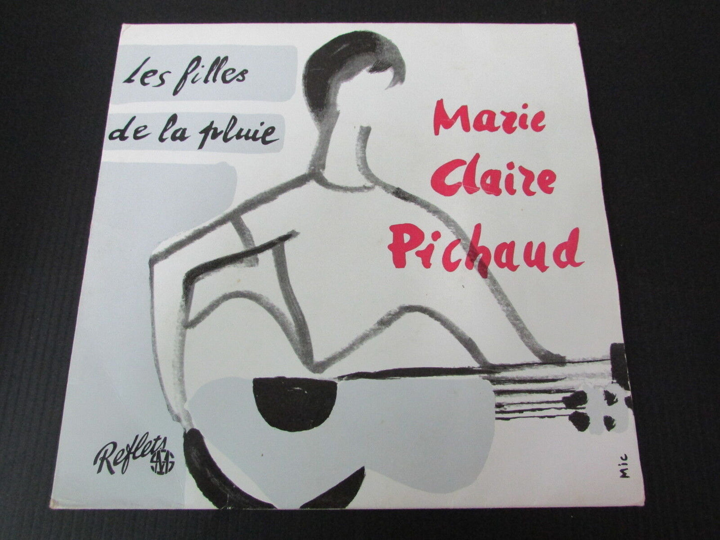 MARIE CLAIRE PICHAUD EP 45T 7" LES FILLES DE LA PLUIE SM 45-46
