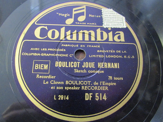 LE CLOWN BOULICOT   78T   BOULICOT TOURNE UN FILM PARLANT / JOUE HERNANI