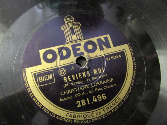 CHRISTIANE LORRAINE   REVIENS-MOI / ENCORE UN JOUR   78T   ODEON 281496   RARE
