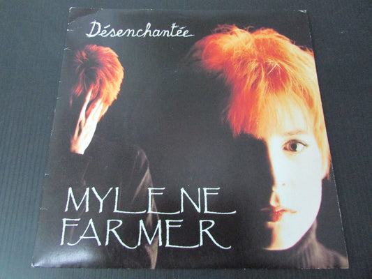 MYLENE FARMER   SP 45T 7"   DESENCHANTEE   1991