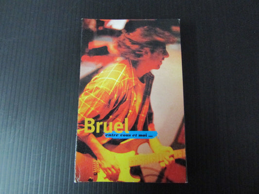PATRICK BRUEL  CASSETTE AUDIO K7  ENTRE VOUS ET MOI  PROMO  TOURNEE 94/95