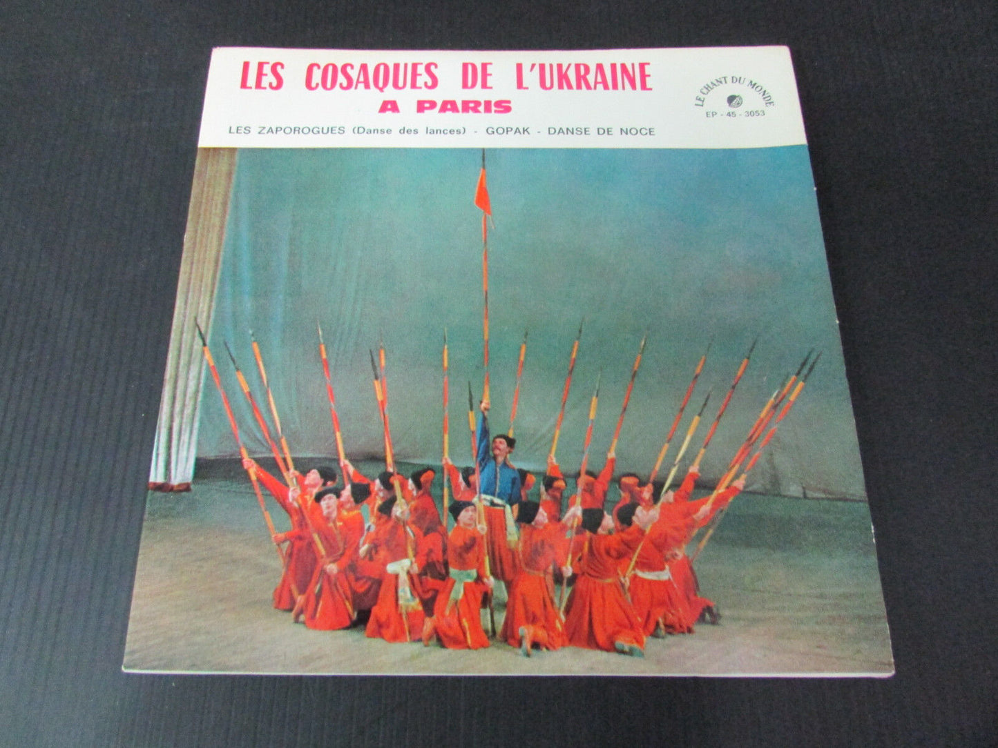 LES COSAQUES DE L'UKRAINE A PARIS EP 45T 7" LE CHANT DU MONDE 3053