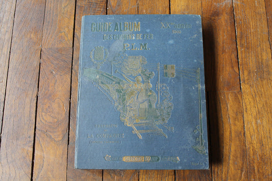 GUIDE ALBUM des Chemins de Fer PLM XXme Année 1908