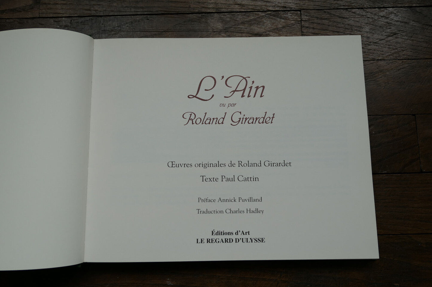 L'AIN VU PAR ROLAND GIRARDET 1996 EDITION FRANCAIS / ANGLAIS