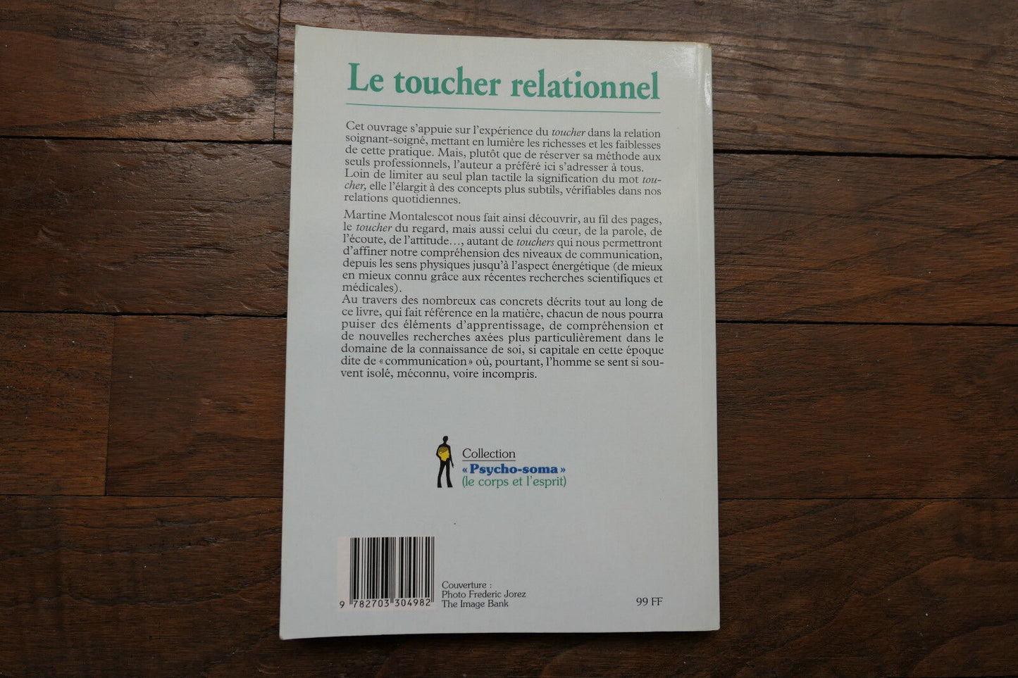 LE TOUCHER RELATIONNEL MARTINE MONTALESCOT 1999 SANTE