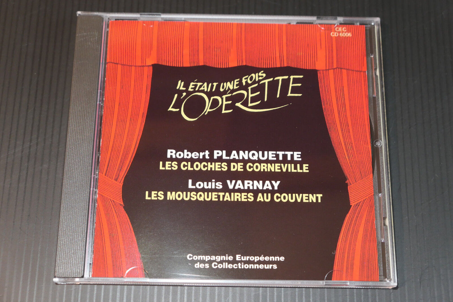 CD IL ETAIT UNE FOIS L'OPERETTE / ROBERT PLANQUETTE / LOUIS VARNAY / CEC 6006