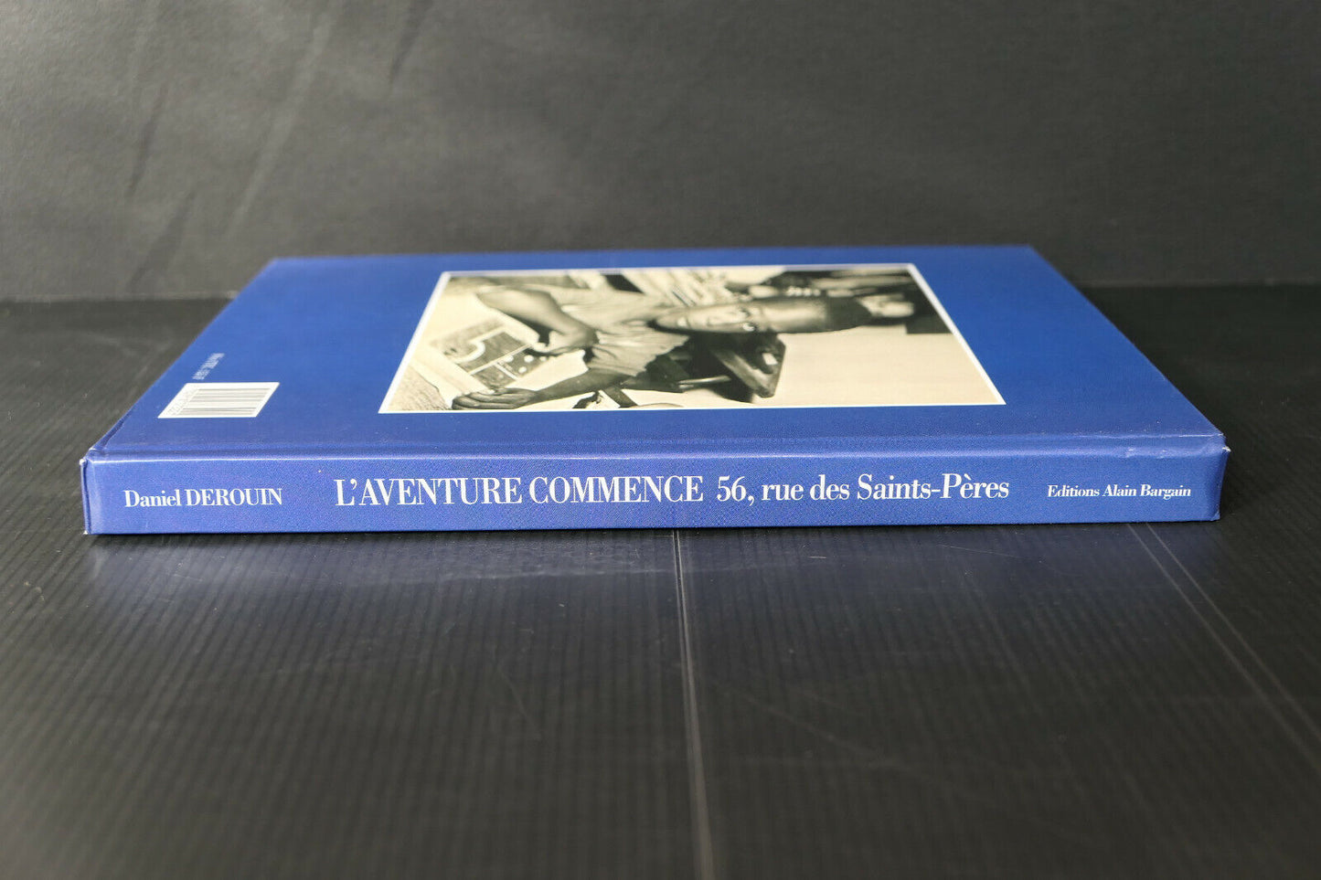 L'AVENTURE COMMENCE 56 RUE DES SAINTS-PERES / DANIEL DEROUIN / BARGAIN 1996