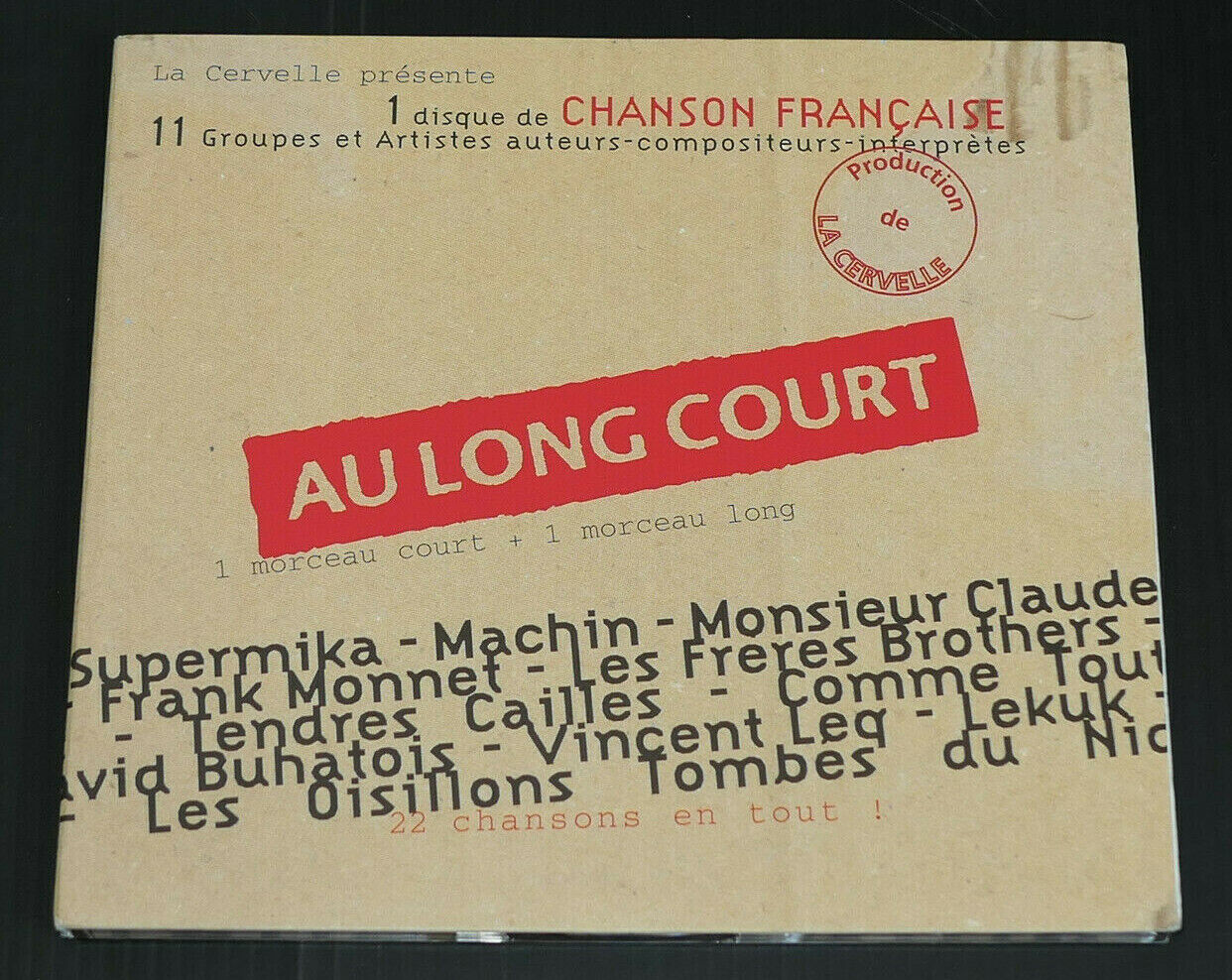 CD AU LONG COURT / LA CERVELLE / COMPILATION CHANSON FRANCAISE / 2000