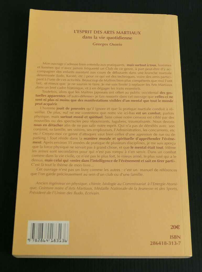 L'ESPRIT DES ARTS MARTIAUX DANS LA VIE QUOTIDIENNE / GEORGES OSORIO / ENCRE 2002