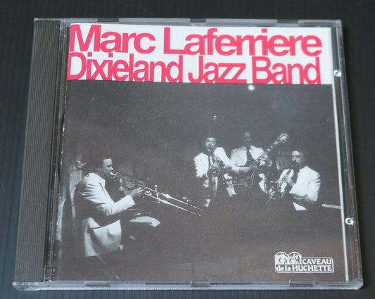 CD MARC LAFERRIERE DIXIELAND JAZZ BAND AU CAVEAU DE LA HUCHETTE / ADDA 1990