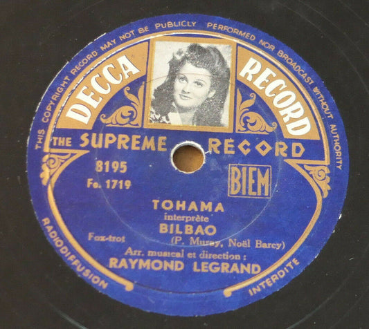 78T 78RPM RAYMOND LEGRAND / TOHAMA / DECCA RECORD 8195