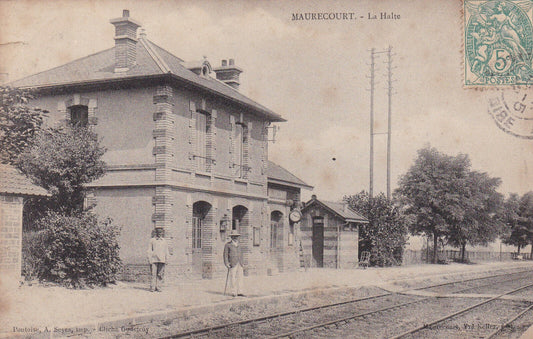 CARTE POSTALE ANCIENNE CPA MAURECOURT LA HALTE (1907)