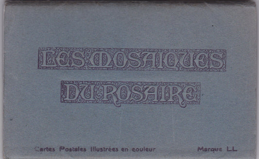 POCHETTE DE 15 CARTES POSTALES ANCIENNES CPA LOURDES LES MOSAIQUES DU ROSAIRE LL