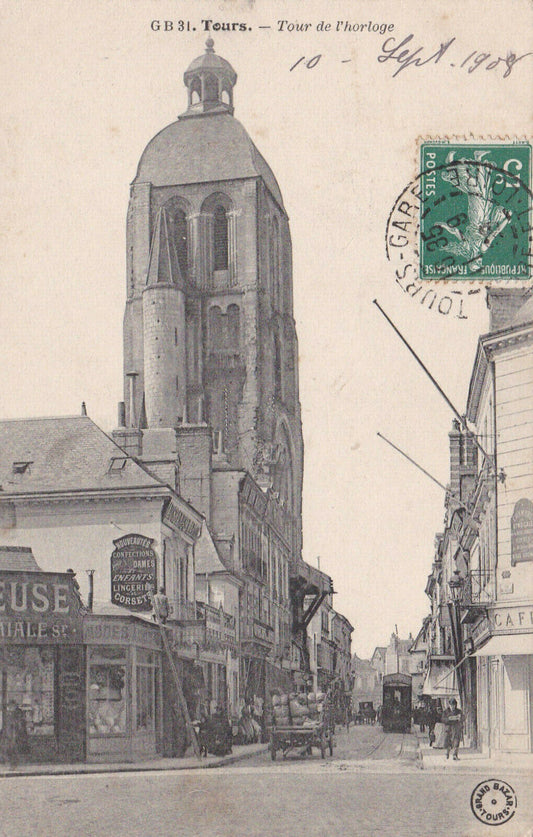 CARTE POSTALE ANCIENNE CPA TOURS TOUR DE L'HORLOGE (1908)