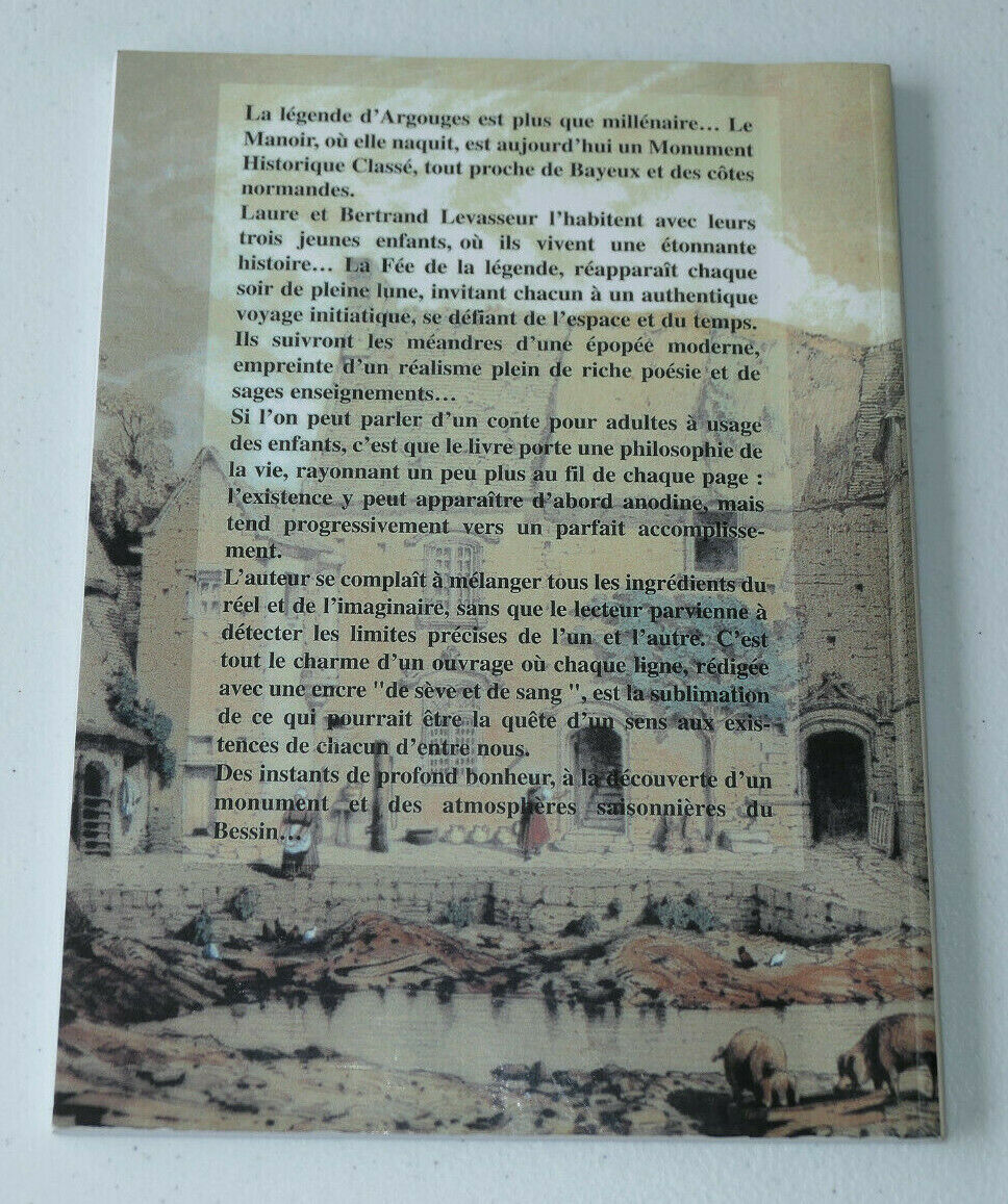 DE SEVE ET DE SANG / BERTRAND LEVASSEUR / EDITIONS D'ARGOUGES 2005 BAYEUX