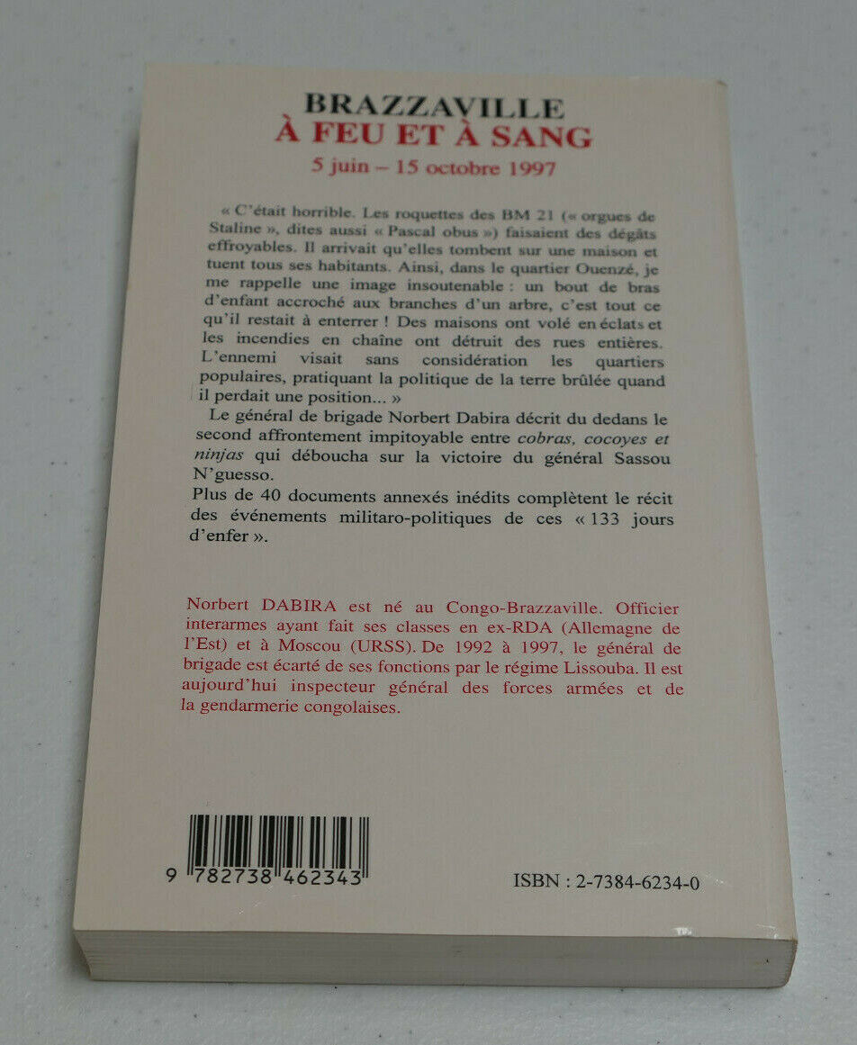 BRAZZAVILLE A FEU ET A SANG 1997 / NORBERT DABIRA / L'HARMATTAN 2001