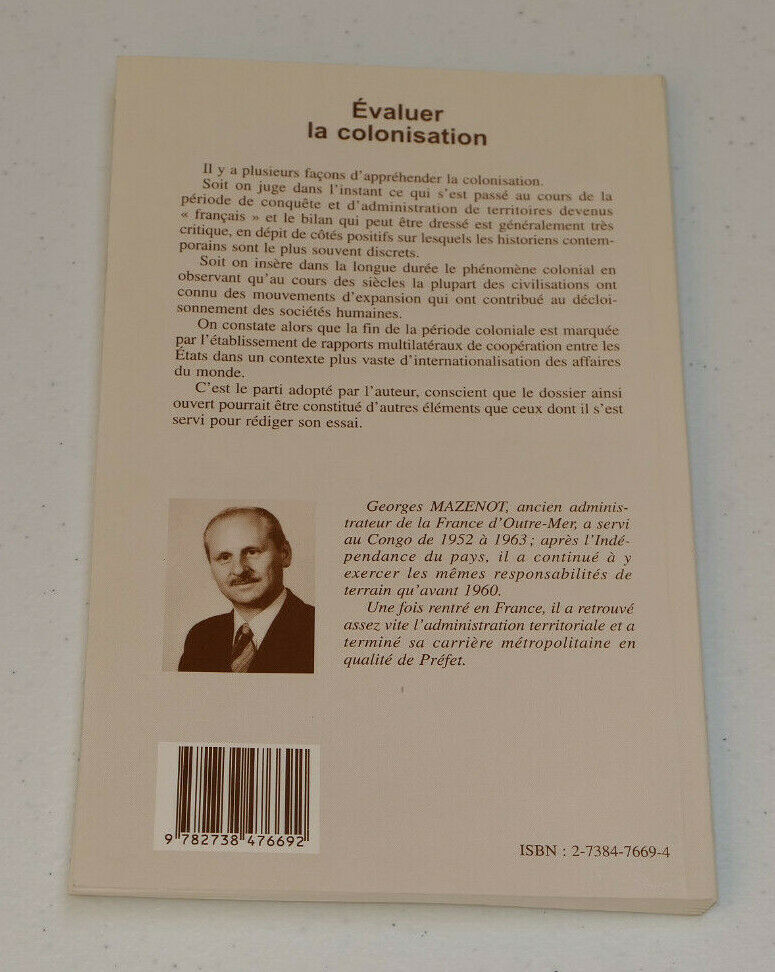 EVALUER LA COLONISATION / GEORGES MAZENOT / L'HARMATTAN 1999