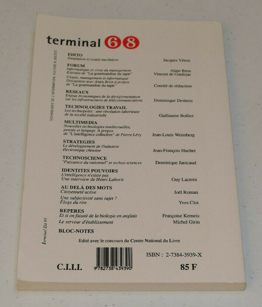 TERMINAL 68 / TECHNOLOGIE DE L'INFORMATION CULTURE ET SOCIETE / L'HARMATTAN 1995
